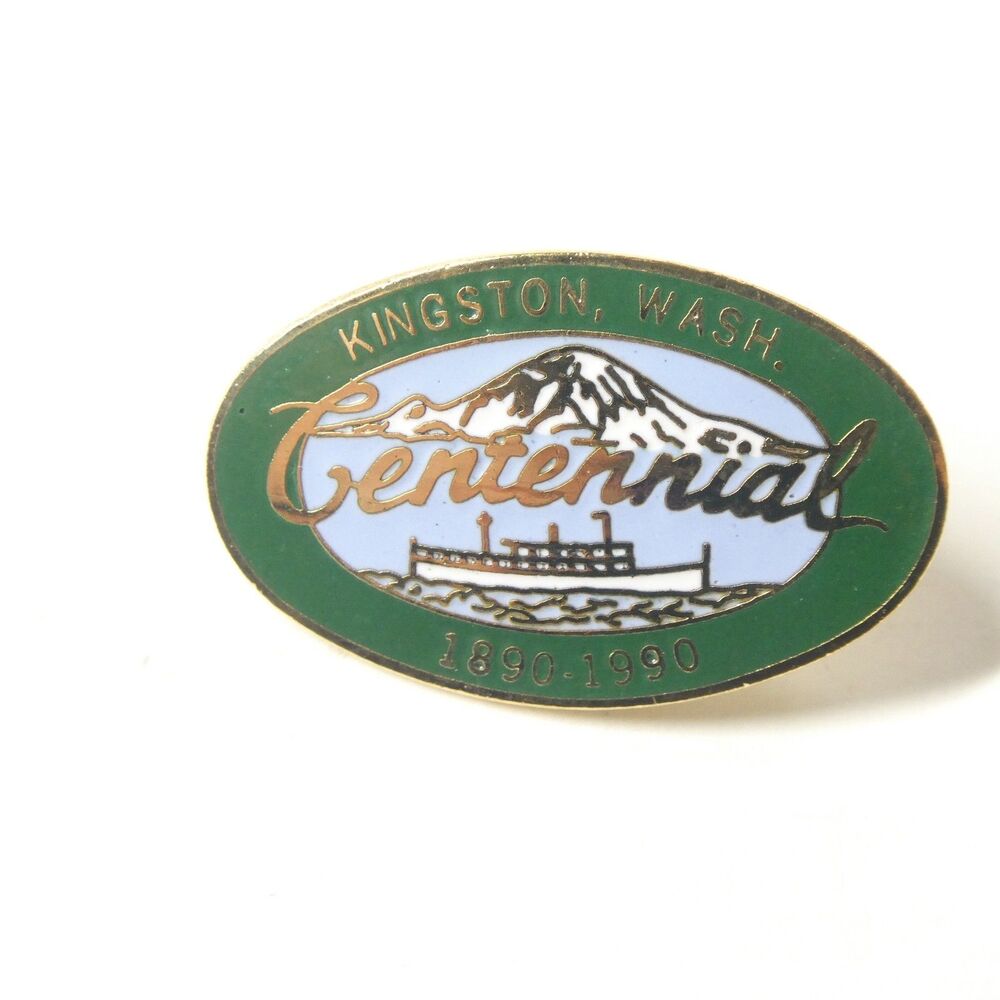 Kingston WA City Centennial Pin 1890-1990 Mountain Ferry Enamel Vintage